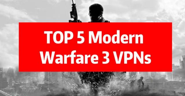 The Best VPN for Modern Warfare 3 2024
