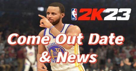 When does NBA 2K23 come out? NBA 2K23 Highlights and News