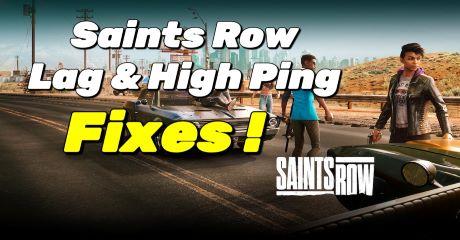 Fixes: Saints Row Lag & High Ping