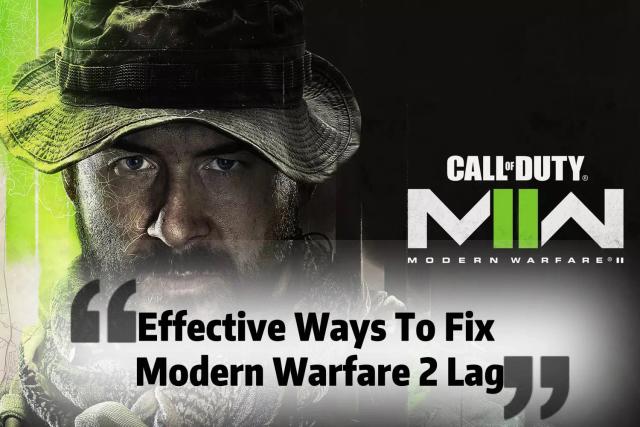 5 Ways To Fix Modern Warfare 2 Lag on PC