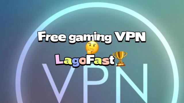 Best Free Vpn for Gaming