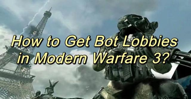 How to get bot lobbies in MW3 Season 1