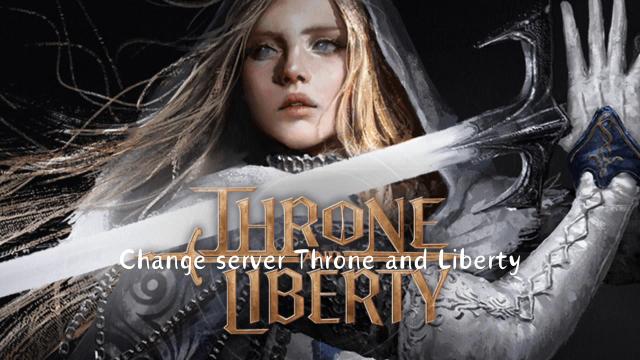 Changing Server Throne and Liberty: Benefits And The Best Way