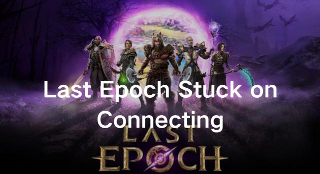 Fix Last Epoch Stuck on Connecting