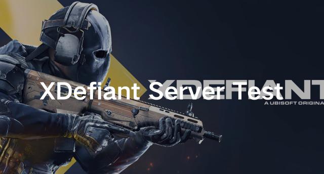 XDefiant Server Test: What You Need to Know